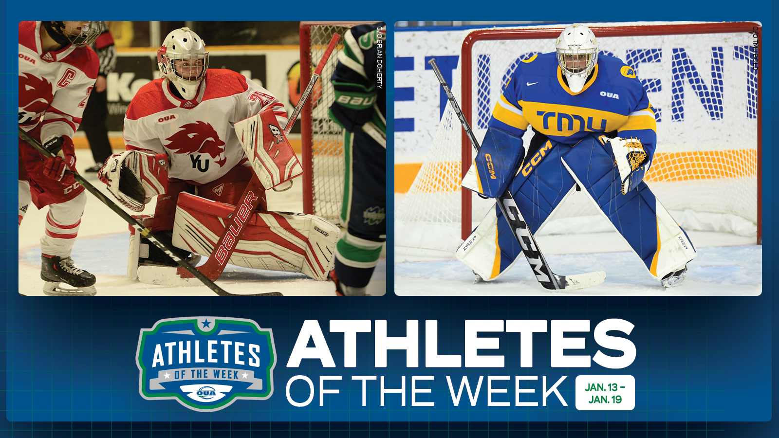 Graphic on predominantly blue background featuring action photo of TMU Bold Ryan Dugas and York Lions Emma Wedgewood along with the OUA Athletes of the Week logo and large white 'Athletes of the Week' text in the lower third