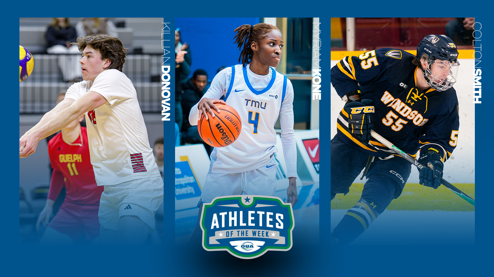 Graphic on predominantly blue background featuring action photo of Killian Donovan, Myriam Kone, Colton Smith along with the OUA Athletes of the Week logo in the lower third.