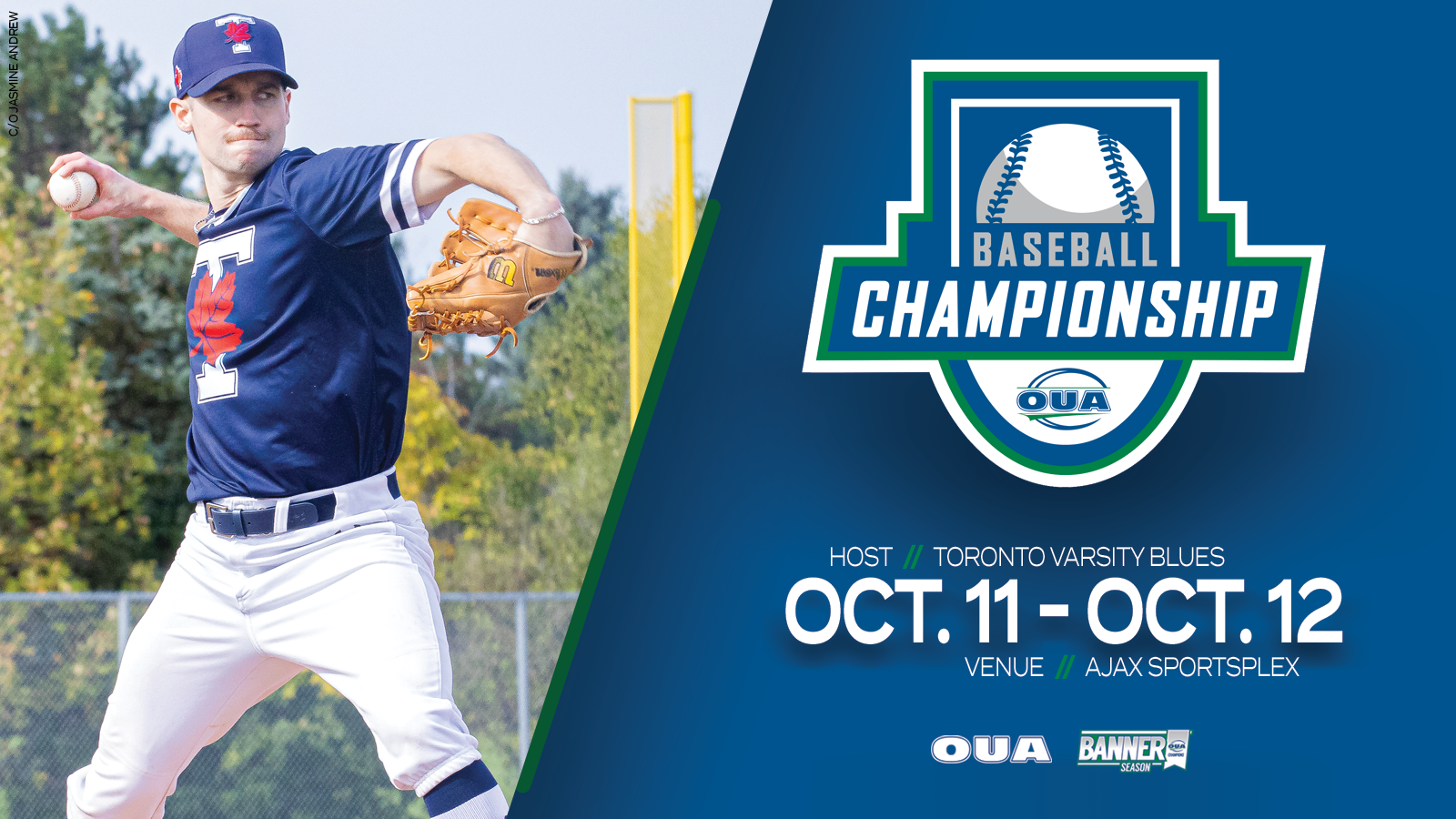 Graphic on blue background feature photo of a Toronto Varsity Blues baseball player on the left side, and the OUA Baseball Championship logo and date (Oct. 11 - Oct. 12) on the right