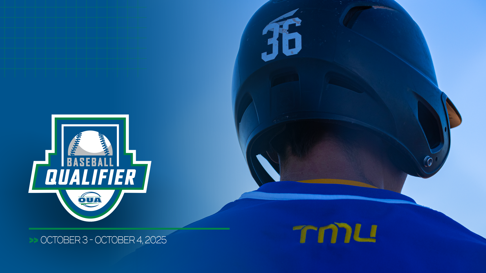 Graphic featuring zoomed in photo of a TMU baseball player, with a blue gradient overlap on the left and the OUA Baseball Qualifier logo and qualifier dates included in the bottom left corner