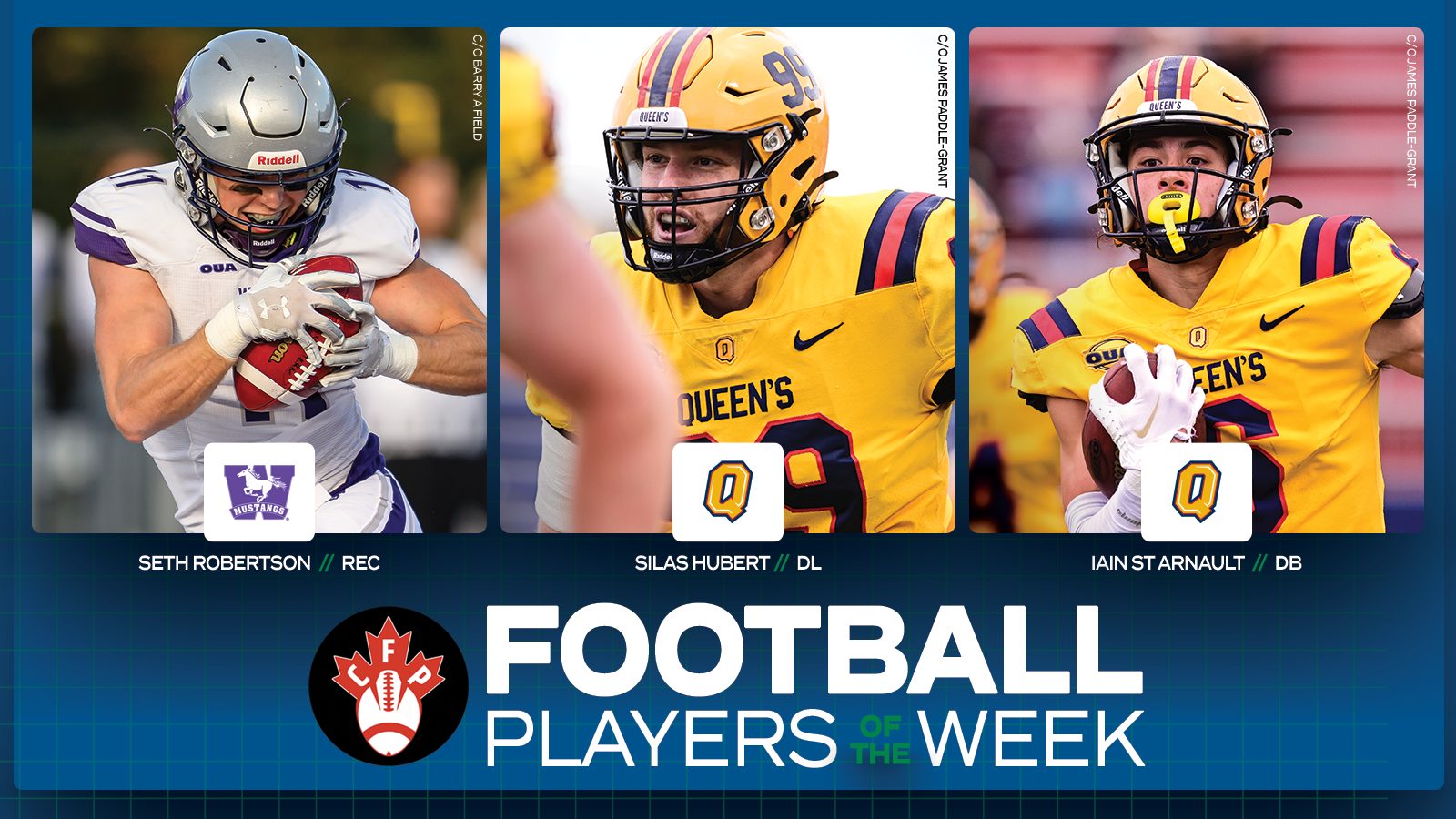 Graphic on predominantly blue background featuring an action photo of Western Mustangs football player Seth Robertson and Queen’s Gaels football players Silas Hubert, and Iain St Arnault with their name, school, and position placed below the photo, along with the Canadian Football Perspective logo and large white 'Football Player of the Week' text in the lower third.  All three players have their position placed above their photo.