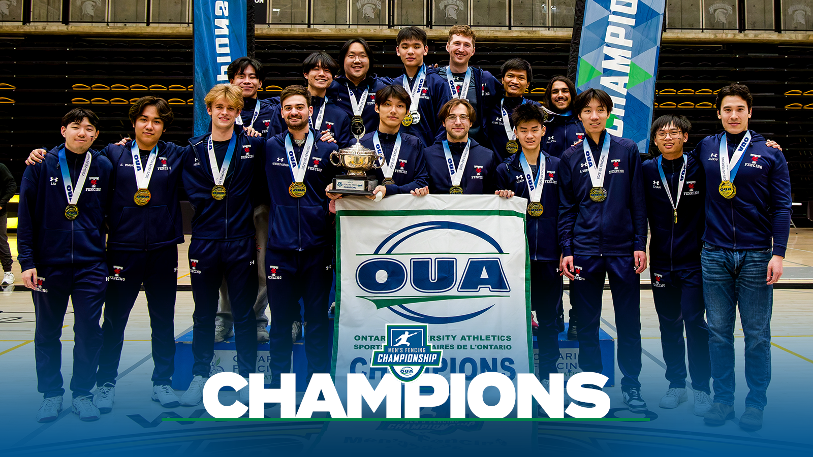 Banner photo of the Toronto Varsity Blues men's fencing team after winning the OUA Championship with a blue gradient on the bottom and the OUA Men's Fencing Championship logo and the OUA logo on the bottom and the word Champion in large white letters. 