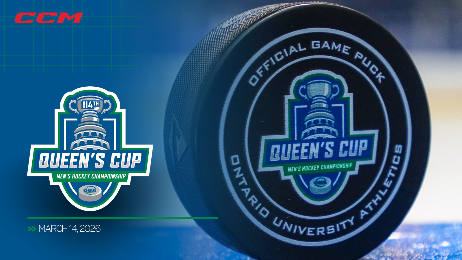 Graphic featuring zoomed in photo of a Queen's Cup branded hockey puck, with a blue gradient overlap on the left and the 114th Queen's Cup logo and championship date included in the bottom left corner