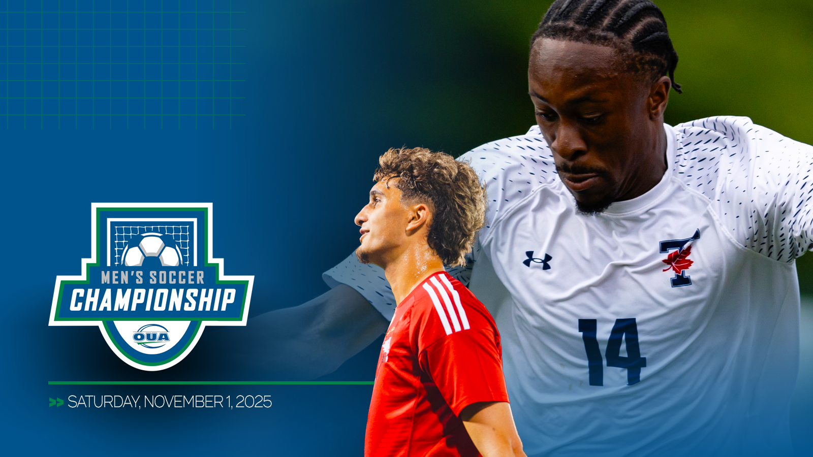 Graphic featuring zoomed in photo of two OUA men's soccer players, with a blue gradient overlap on the left and the OUA Men's Soccer Championship logo and championship date included in the bottom left corner
