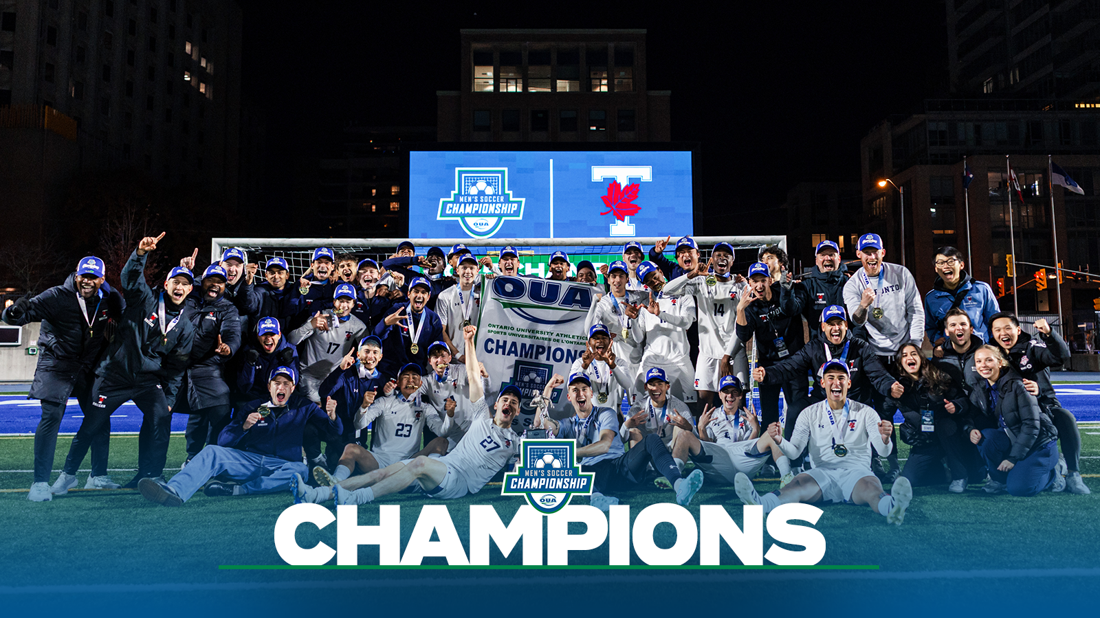Banner photo of the Toronto Varsity Blues after winning the OUA Championship with a blue gradient on the bottom and the OUA men's soccer Championship logo and the Toronto Varsity Blues logo on the bottom and the word Champion in large white letters.