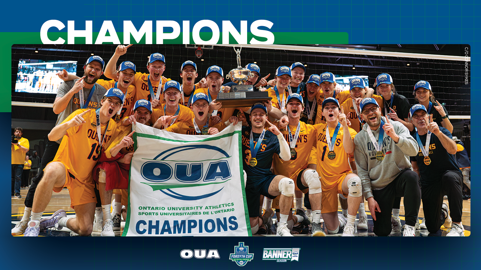 Graphic on blue background featuring banner-winning photo of the Queen?s men?s volleyball team. Large white text reading, 'CHAMPIONS'