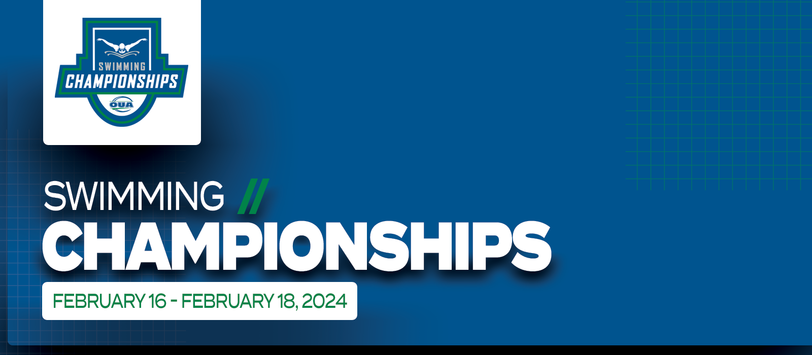 Predominantly blue graphic with large white text on the left side that reads Swimming Championships, February 16 &ndash; February 18, 2024&rsquo; beneath the OUA Swimming Championships logo