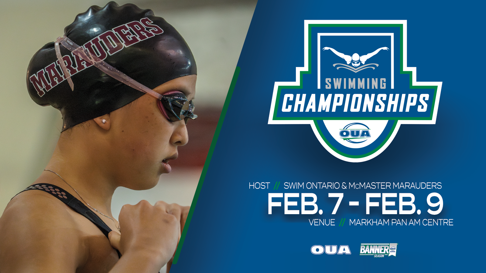 Graphic on blue background feature photo of a McMaster women's swimmer on the left side, and the OUA Swimming Championships logo and dates (Feb. 7 - Feb. 9) on the right