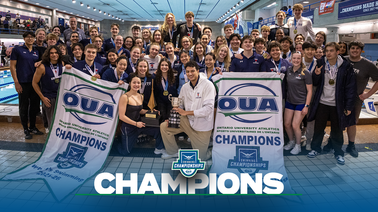 Banner photo of the Toronto Varsity Blues women’s and men's Swimming teams after winning the OUA Championship with a blue gradient on the bottom and the OUA Swimming Championships logo and the OUA logo on the bottom and the word Champion in large white letters.  