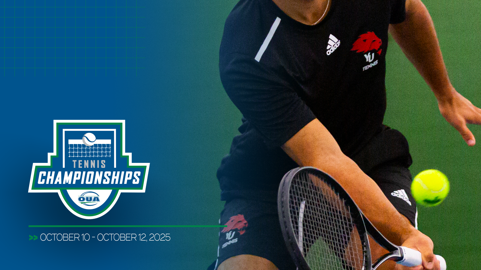 Graphic featuring zoomed in photo of a York tennis player, with a blue gradient overlap on the left and the OUA Tennis Championships logo and championship dates included in the bottom left corner
