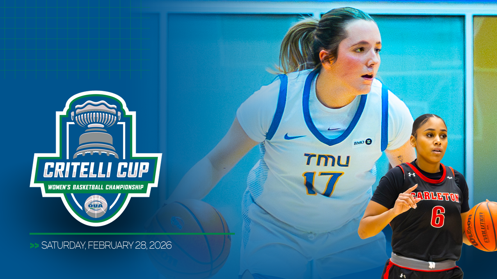 Graphic featuring photo of a TMU Bold women's basketball player and a cropped Carleton Ravens women's basketball player, with a blue gradient overlap on the left and the Critelli Cup logo and championship date included in the bottom left corner