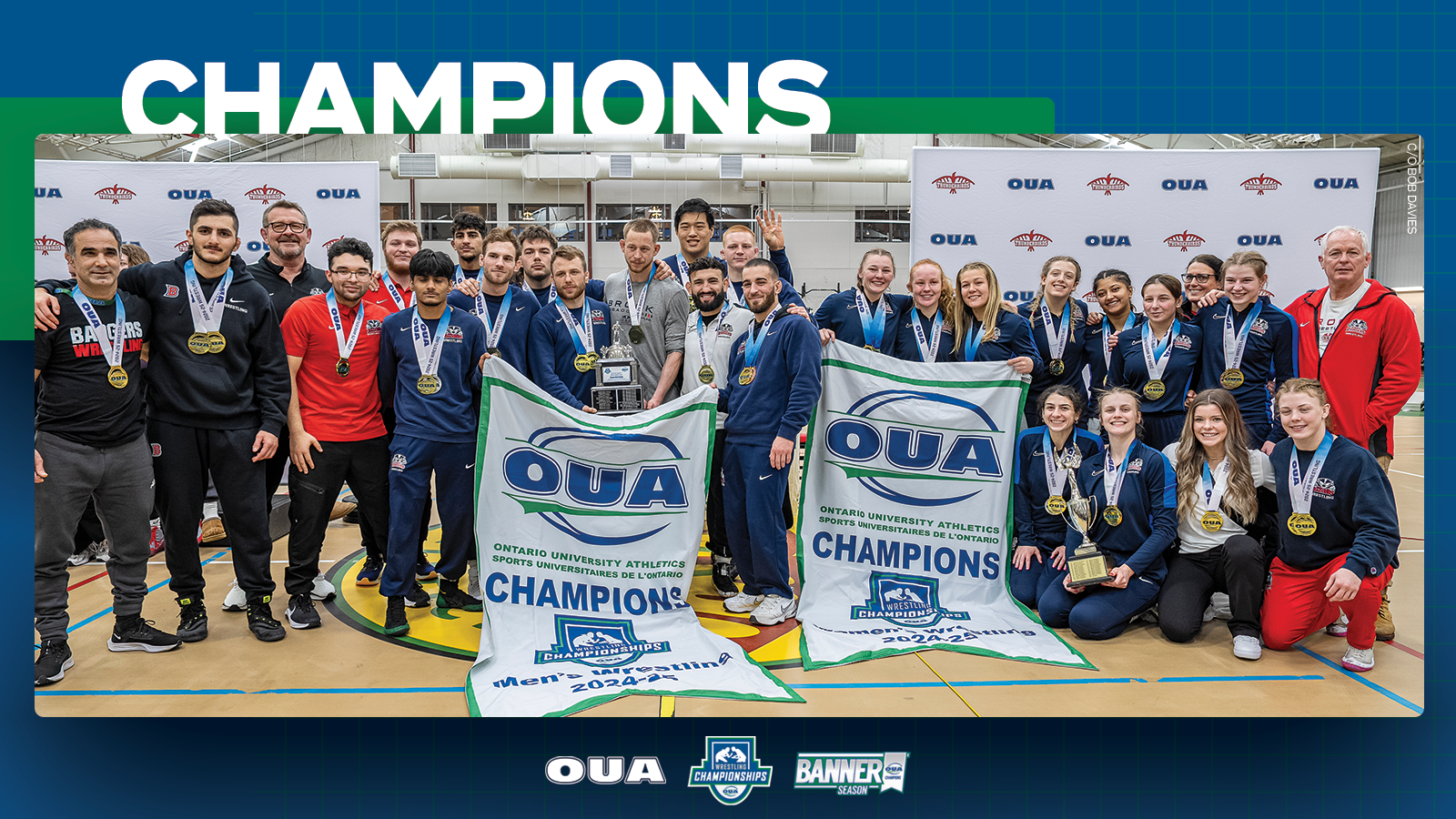 Predominantly blue graphic covered mostly by 2024-25 OUA Women's and Men's Wrestling Championship banner photo, with the corresponding championship logo and white text reading 'Champions' on the top.