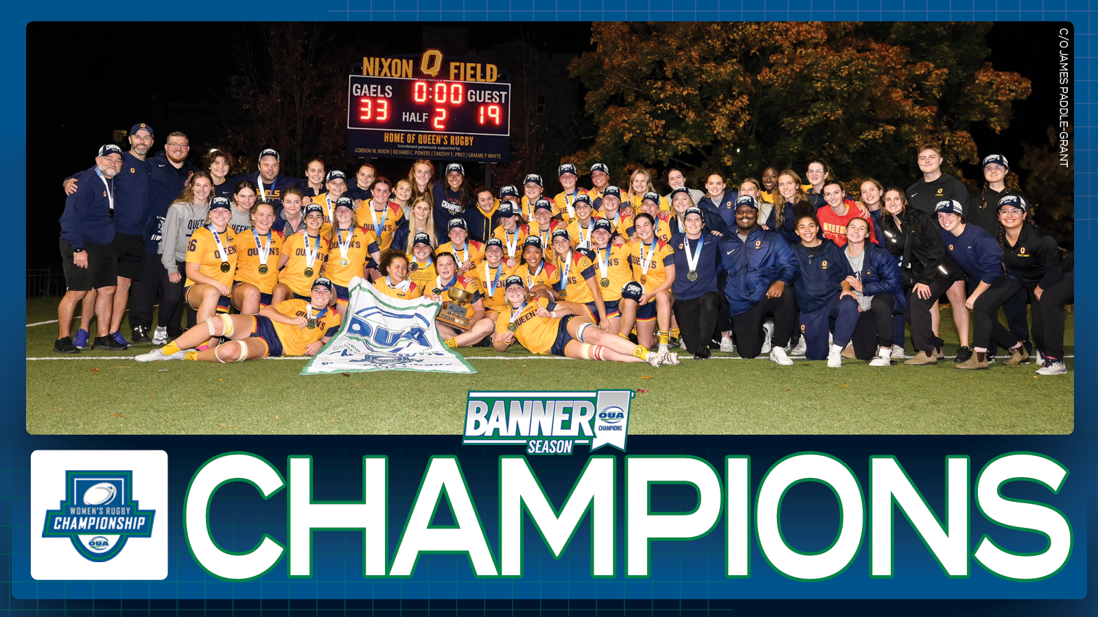 Graphic on predominantly blue background feature banner photo of Queen’s women's rugby team, with large white text that reads 'Champions' and the OUA Women’s Rugby Championship logo underneath them
